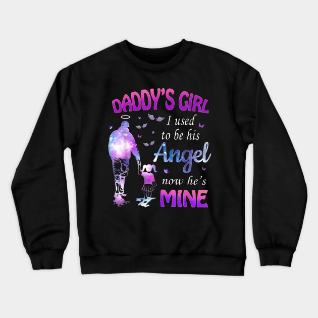 Daddy's girl i used to be his Crewneck Sweatshirt by Tianna Bahringer